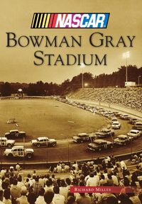 Produktbild: Bowman Gray Stadium