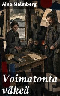 Produktbild: Voimatonta v&auml;ke&auml;