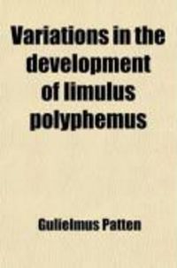 Produktbild: Variations in the Development of Limulus Polyphemus