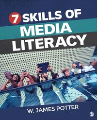 Produktbild: Potter, W: Seven Skills of Media Literacy