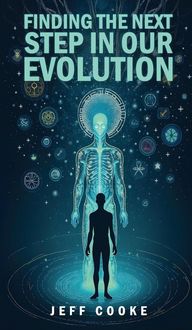 Produktbild: Finding The Next Step In Our Evolution