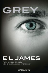 Bild vom Artikel Grey - Fifty Shades of Grey von Christian selbst erzählt Bd.1 vom Autor E L James