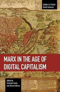 Produktbild: Marx in the Age of Digital Capitalism