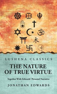 Produktbild: The Nature of True Virtue