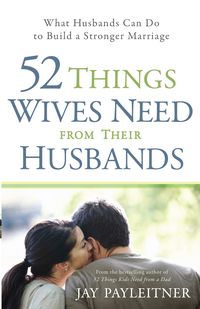 Produktbild: 52 Things Wives Need from Their Husbands