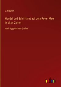 Produktbild: Handel und Schifffahrt auf dem Roten Meer in alten Zeiten