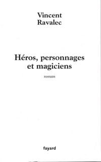 Produktbild: H&eacute;ros, personnages et magiciens