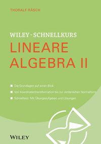 Bild vom Artikel Wiley-Schnellkurs Lineare Algebra II vom Autor Thoralf Räsch