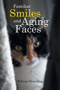 Produktbild: Familiar Smiles and Aging Faces