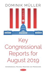 Produktbild: Key Congressional Reports for August 2019. Part X