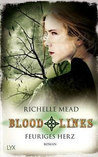 Produktbild: Feuriges Herz / Bloodlines Bd.4