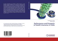 Produktbild: Performance and Prospects of Health Insurance in India