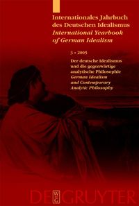 Produktbild: Deutscher Idealismus und die gegenw&auml;rtige analytische Philosophie / German Idealism and Contemporary Analytic Philosophy