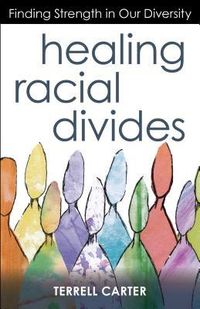 Produktbild: Healing Racial Divides