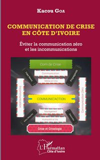 Produktbild: Communication de crise en C&ocirc;te d'Ivoire