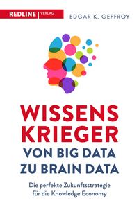 Produktbild: Wissenskrieger - von Big Data zu Brain Data