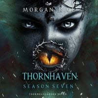 Produktbild: Thornhaven: Season Seven (Book Seven of the Thornhaven Series)