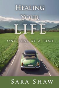 Produktbild: Healing Your Life One Leaf at a Time