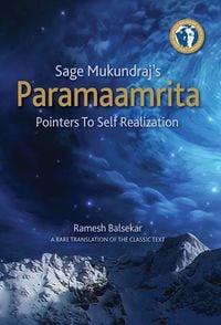 Produktbild: Sage Mukundraj's Paramaamrita : Pointers To Self Realization