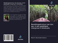Produktbild: Bevolkingsstructuur van Uca spp. in een gewijzigde mangrove in Venezuela