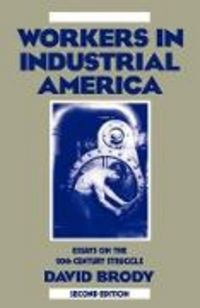 Produktbild: Workers in Industrial Amer 2/e