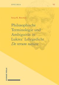 Produktbild: Philosophische Terminologie und Ambiguit&auml;t in Lukrez' Lehrgedicht De rerum natura