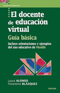Produktbild: El docente de educaci&oacute;n virtual. Gu&iacute;a b&aacute;sica