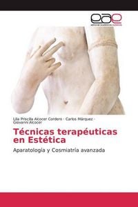 Produktbild: Alcocer Cordero, L: T&eacute;cnicas terap&eacute;uticas en Est&eacute;tica