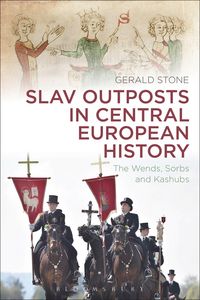 Produktbild: Stone, G: Slav Outposts in Central European History