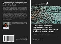 Produktbild: Consideraci&oacute;n de la implementaci&oacute;n del proyecto de uso mixto en el centro de la ciudad