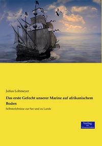 Produktbild: Das erste Gefecht unserer Marine auf afrikanischem Boden