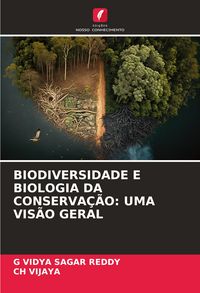 Produktbild: BIODIVERSIDADE E BIOLOGIA DA CONSERVA&Ccedil;&Atilde;O: UMA VIS&Atilde;O GERAL