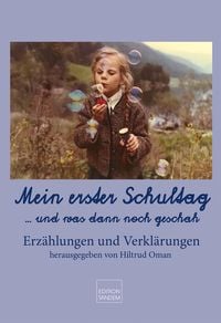 Produktbild: Mein erster Schultag .... und was sonst noch alles geschah