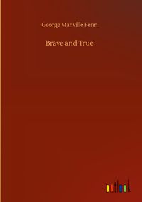 Produktbild: Brave and True