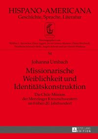 Produktbild: Missionarische Weiblichkeit und Identit&auml;tskonstruktion