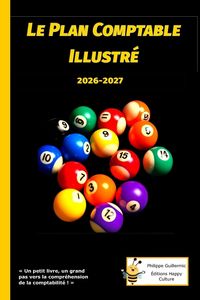 Produktbild: Le plan comptable illustr&eacute;