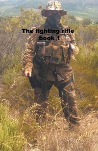 Produktbild: The Fighting Rifle book 1