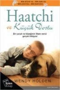 Produktbild: Haatchi ve K&uuml;c&uuml;k Dostu