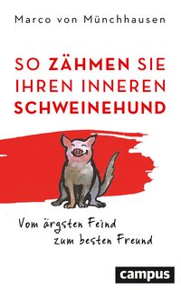 Produktbild: So z&auml;hmen Sie Ihren inneren Schweinehund