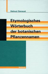 Produktbild: Etymologisches W&ouml;rterbuch der botanischen Pflanzennamen