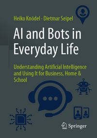 Produktbild: AI and Bots in Everyday Life