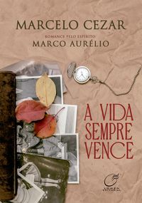 Produktbild: A Vida Sempre Vence