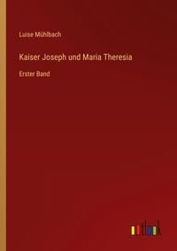 Produktbild: Kaiser Joseph und Maria Theresia