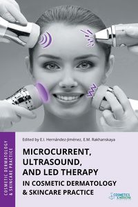 Produktbild: Microcurrent, Ultrasound, and LED Therapy in Cosmetic Dermatology & Skincare Practice