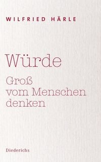Bild vom Artikel Würde vom Autor Wilfried Härle