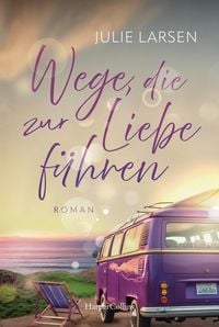 Produktbild Wege, die zur Liebe führen