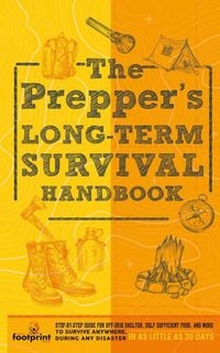 Produktbild: The Prepper's Long Term Survival Handbook