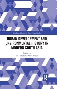 Produktbild: Urban Development and Environmental History in Modern South Asia