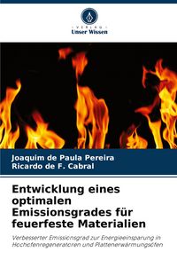 Produktbild: Entwicklung eines optimalen Emissionsgrades f&uuml;r feuerfeste Materialien