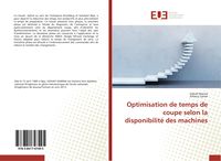 Produktbild: Optimisation de temps de coupe selon la disponibilit&eacute; des machines